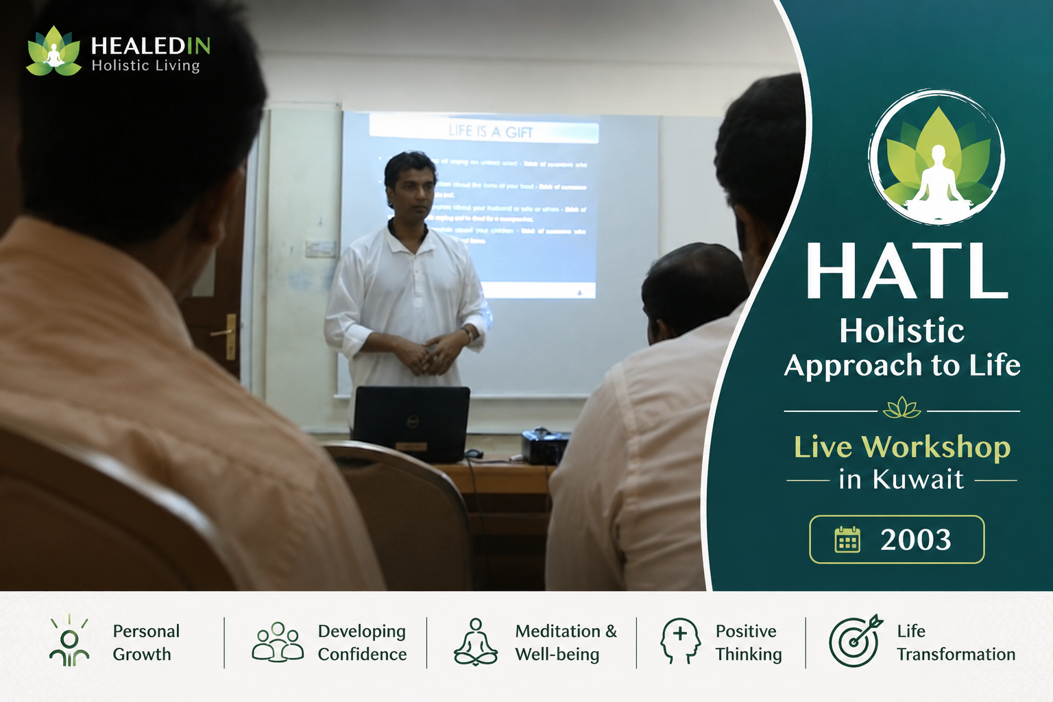 Live Workshop on Holistic Approach to Life (HATL) – Kuwait (2003)